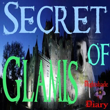 SECRET OF GLAMIS | SCOTTISH CASTLE GHOST STORY | PODCAST